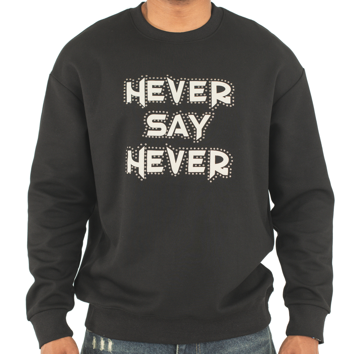 Never Say Never Studded Statement Crewneck